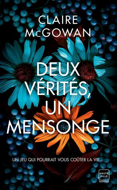 Deux vérités, un mensonge