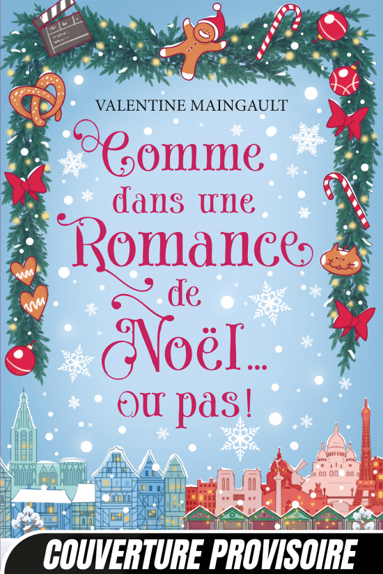 Comme dans une romance de Noël... ou pas !