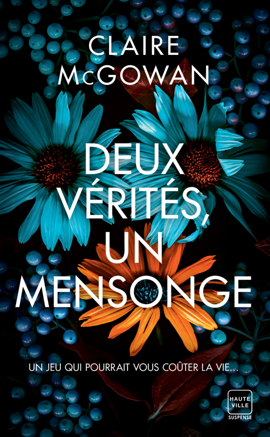 Deux vérités, un mensonge