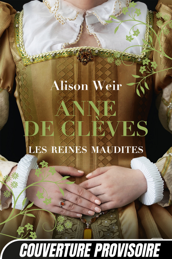Anne de Clèves : Le Portrait d'une princesse