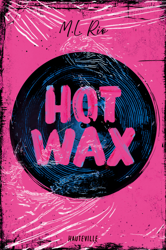 Hot Wax