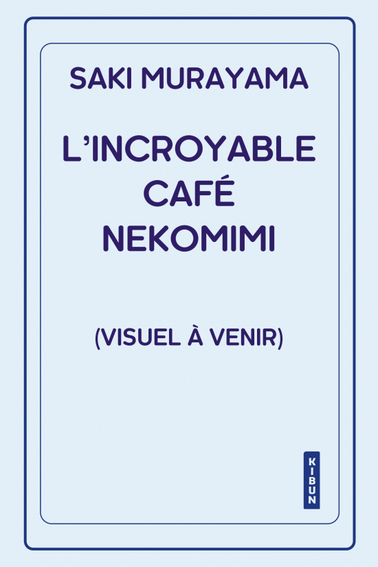 L'Incroyable Café Nekomimi