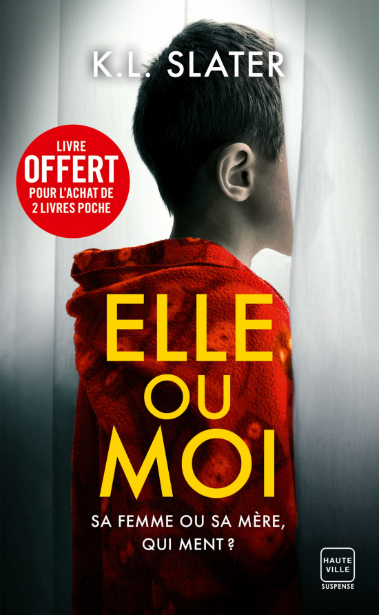 Elle ou Moi - K.L. Slater - (GRATUIT OP 3P2 SUSPENSE 2026)
