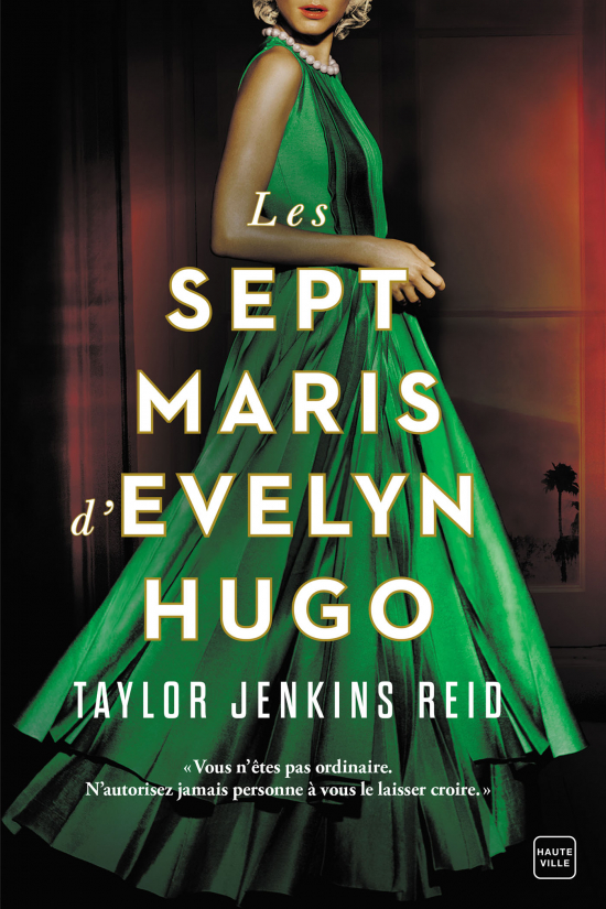 Les Sept Maris d'Evelyn Hugo