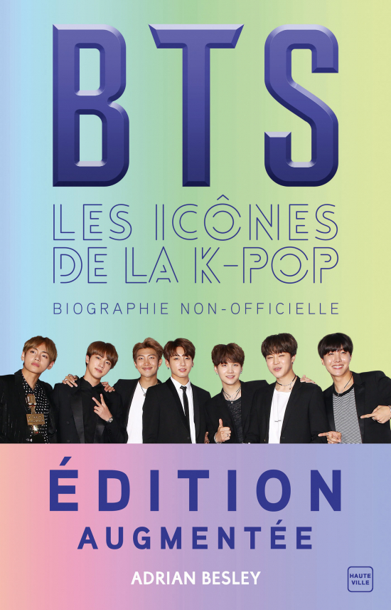 BTS : les icônes de la K-pop (édition augmentée)