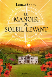 Le Manoir du soleil levant