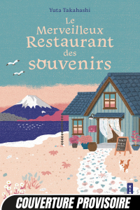 Le Merveilleux Restaurant des souvenirs