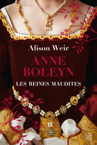 Anne Boleyn : L'Obsession d'un roi