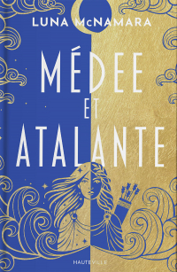 Médée et Atalante