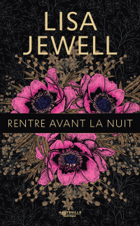 Rentre avant la nuit (Collector)
