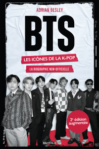 BTS : les icônes de la K-pop (2e édition augmentée)