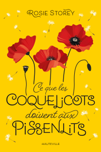 Ce que les coquelicots doivent aux pissenlits